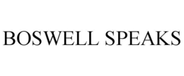 BOSWELL SPEAKS trademark