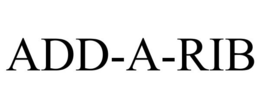 ADD-A-RIB trademark