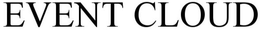 EVENT CLOUD trademark