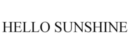 HELLO SUNSHINE trademark