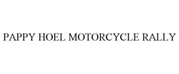 PAPPY HOEL MOTORCYCLE RALLY trademark