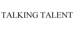 TALKING TALENT trademark