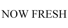 NOW FRESH trademark
