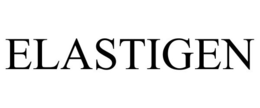 ELASTIGEN trademark