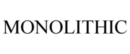 MONOLITHIC trademark