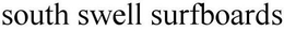 SOUTH SWELL SURFBOARDS trademark
