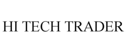 HI TECH TRADER trademark