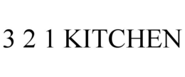 3 2 1 KITCHEN trademark