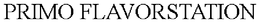 PRIMO FLAVORSTATION trademark