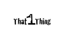 THAT 1 THING trademark