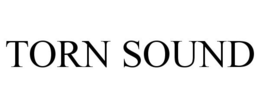 TORN SOUND trademark