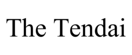 THE TENDAI trademark