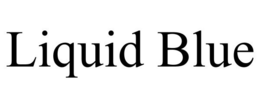 LIQUID BLUE trademark