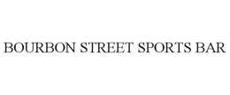 BOURBON STREET SPORTS BAR trademark