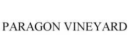PARAGON VINEYARD trademark