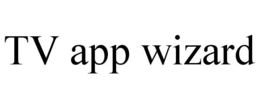 TV APP WIZARD trademark