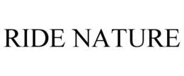 RIDE NATURE trademark