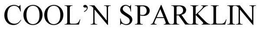 COOL'N SPARKLIN trademark