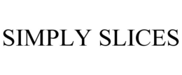 SIMPLY SLICES trademark