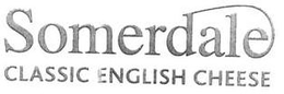 SOMERDALE CLASSIC ENGLISH CHEESE trademark