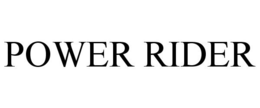 POWER RIDER trademark