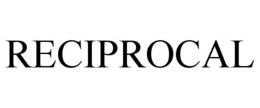 RECIPROCAL trademark