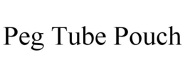 PEG TUBE POUCH trademark