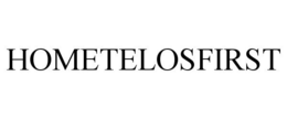HOMETELOSFIRST trademark
