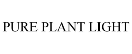 PURE PLANT LIGHT trademark