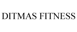 DITMAS FITNESS trademark