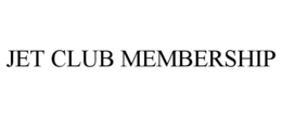 JET CLUB MEMBERSHIP trademark