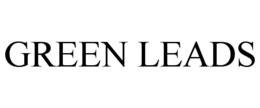 GREEN LEADS trademark