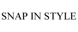 SNAP IN STYLE trademark