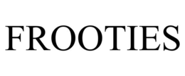 FROOTIES trademark