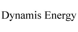 DYNAMIS ENERGY trademark