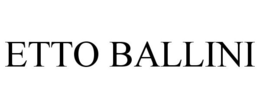 ETTO BALLINI trademark