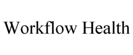 WORKFLOW HEALTH trademark