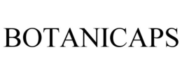 BOTANICAPS trademark