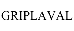 GRIPLAVAL trademark