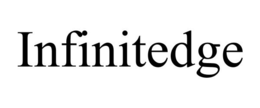 INFINITEDGE trademark