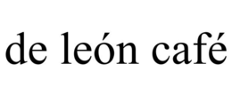 DE LEÓN CAFÉ trademark