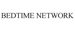 BEDTIME NETWORK trademark
