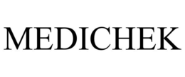 MEDICHEK trademark