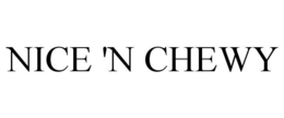 NICE 'N CHEWY trademark