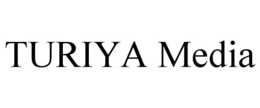 TURIYA MEDIA trademark
