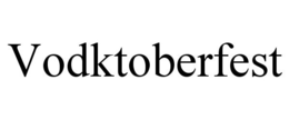VODKTOBERFEST trademark