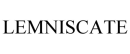 LEMNISCATE trademark