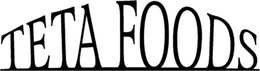 TETA FOODS trademark