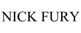 NICK FURY trademark