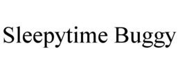 SLEEPYTIME BUGGY trademark
